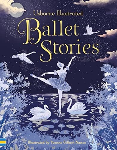 Illustrated Ballet Stories (Illustrated Story Collections)-Vario