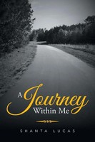 Shanta Lucas | A Journey Within Me | Taschenbuch | Englisch (2016) | Xlibris