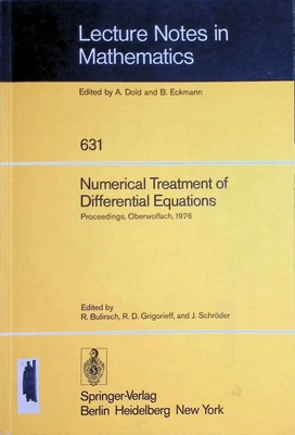Numerical Treatment of Differential Equations Öeture Notes in Mathematics, 631 B