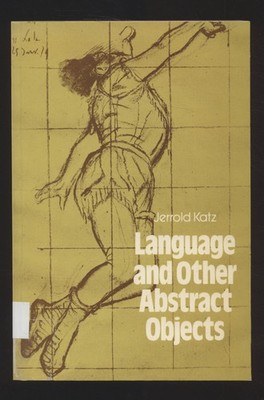 Language And Other Abstract Objects Katz, Jerrold: