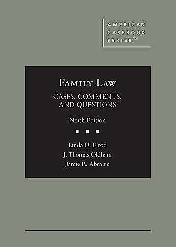 Family Law: Cases, Comments, And - Hardcover, By Elrod Linda; Oldham - Good