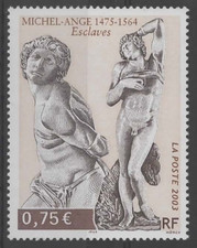 FRANCE TIMMBRE 2003 - N°3558 ART "MICHEL ANGE" SCULPTURE ESCLAVES (**)