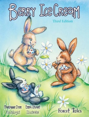 Berry IceCream a tale of two burrows (Third Edition) Marianne Dyer Taschenbuch