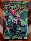 Amazing Spider-Man TPB by Zeb Wells Vol. 4 "Dark Web" Saga (Marvel 2023) 9.0