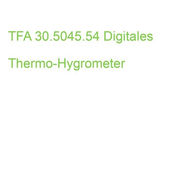 TFA 30.5045.54 Digitales Thermo-Hygrometer (4009816031129)