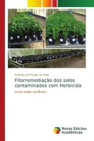 Antonio José Placido De Mello | FitorremediaçãO Dos Solos Contaminados Com...