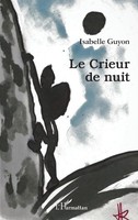 Le Crieur De Nuit | Isabelle Guyon | Taschenbuch | Kartoniert / Broschiert