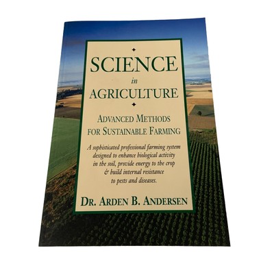 Science in Agriculture : Advanced Methods for Sustainable Farming, Paperback ...