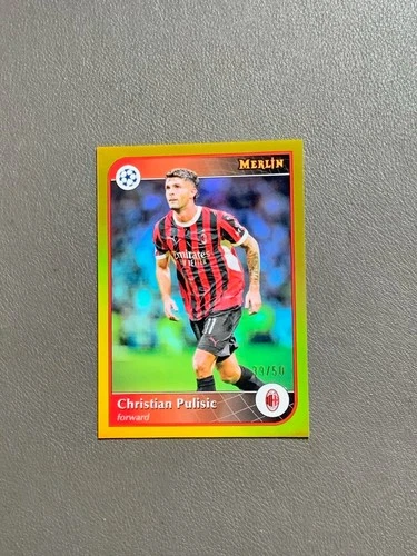 2024-25 Topps Merlin Uefa Club Competitions Christian Pulisic Gold Refractor /50