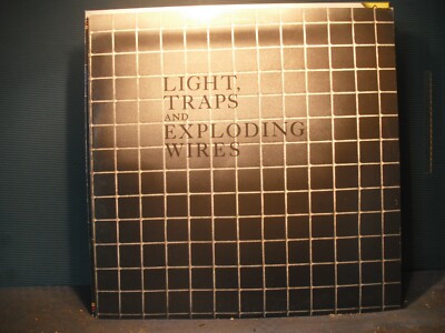 NAUX  Light, Traps And Exploding Wires  near mint