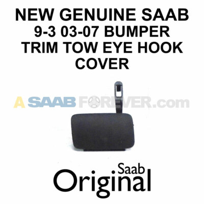 NEW GENUINE SAAB 9-3 03-07 TOW EYE COVER FRONT BUMPER TRIM BLACK 12786009 OEM
