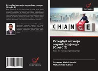 Tasawar Abdul Hamid (U. A.) | Przegl¿D Rozwoju Organizacyjnego (Cz¿¿¿ 2) | Buch