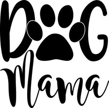 4 inch Dog Mama Pawprint Decal Window Sticker Car Decor Pet Dogs Lover Mom Lady