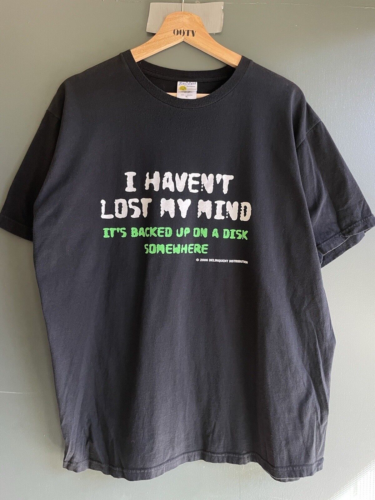 Vintage 2006 I Haven’t Lost My Mind Tech Tee Size XL 23x28