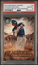 2024 BOWMAN Paulino Santana GLADIATORS OF THE DIAMOND PSA 10 #16 TEXAS RANGERS