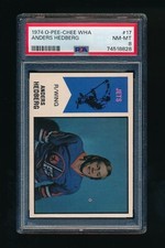 1974 O-Pee-Chee WHA #17 Anders Hedberg PSA 8 NM-MT Winnipeg Jets RC