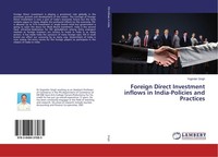 Foreign Direct Investment Inflows In India-Policies And Practices Yoginder Singh