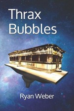 Thrax Bubbles by Ryan Weber (English) Paperback Book