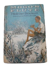 Mogo's Flute by Hilda Van Stockum Weekly Reader 1966 HC