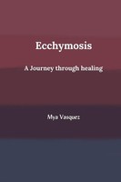 Mya Vasquez | Ecchymosis | Taschenbuch | Englisch (2022) | [.]