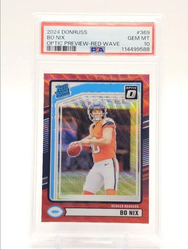 BO NIX 2024 DONRUSS OPTIC RATED ROOKIE PREVIEW RED WAVE A RC PSA 10 Q0004