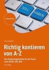 Richtig kontieren von A-Z: Das Kontierungslexikon für di... | Buch | Zustand gut