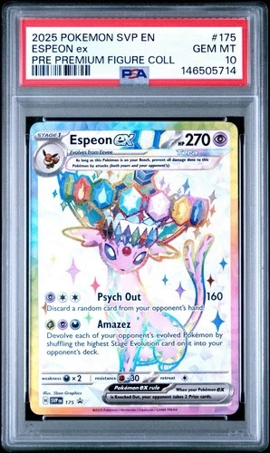 Espeon ex #175 Figure Collection Promo Prismatic Evolutions Pokemon TCG 💎PSA 10