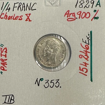 1/4 FRANC CHARLES X (1829A) Pièce de Monnaie en Argent // Qualité : TTB - Photo 1/2