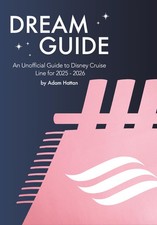 Dream Guide: An Unofficial Guide to Disney Crui, Hattan, Hattan, ;