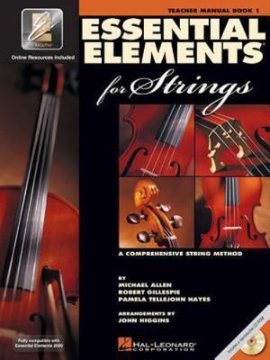 Essential Elements for Strings - Book 1 with EEi | Teacher Manual and Lesson Gu