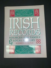 Irish Records: Sources for Family and Local History by James G. Ryan Hardback 