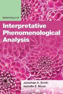 Jonathan A. Smith Isabe Essentials of Interpretative Phenomenologic (Paperback)