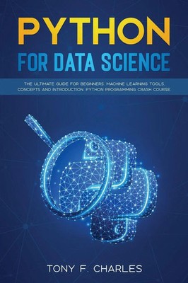python for data science Tony F. Charles Taschenbuch Kartoniert / Broschiert 2020