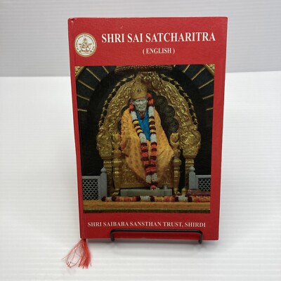 The Wonderful Life and Teachings of Shri Sai Baba Shri Sai Satcharitra Hardcover
