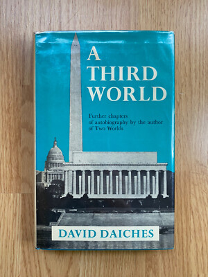 A THIRD WORLD By David Daiches - Hardcover DJ 1st Edition 1971