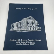 Growing to the Glory of God - Spring Hill Avenue Baptist Church Directory