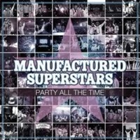 Manufactured Superst - Party All The Time - Cd - G1398Z