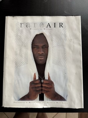 Rare Air: Michael on Michael Hardcover by Michael Jordan Illustrated Dust Jacket
