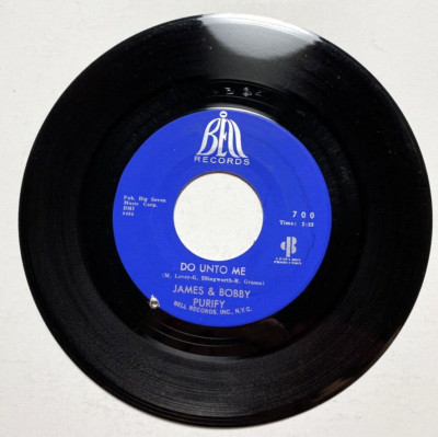 James & Bobby Purify Do Unto Me Everybody Needs Somebody Bell Records Soul 45rpm