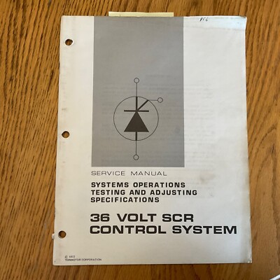 CAT Caterpillar 36V VOLT SCR CONTROL SYSTEM SOTA SERVICE REPAIR MANUAL, REG00856