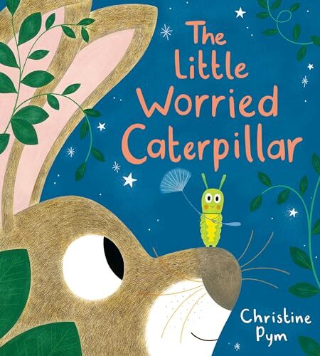 Little Worried Caterpillar (PB) by Christine Pym (Paperback Book) - Image 3