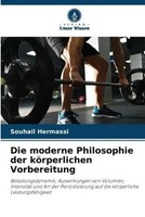 Souhail Hermassi | Die Moderne Philosophie Der KöRperlichen Vorbereitung | Buch