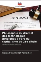 Alexandr Vasilievich Tolmachev | Philosophie Du Droit Et Des Technologies...