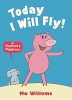 Mo Willems | Today I Will Fly! | Taschenbuch | Englisch (2012)