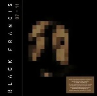 07 - 11 | Frank Black | Audio-Cd | CD | 2022 | Demon / Edsel | EAN 740155729639