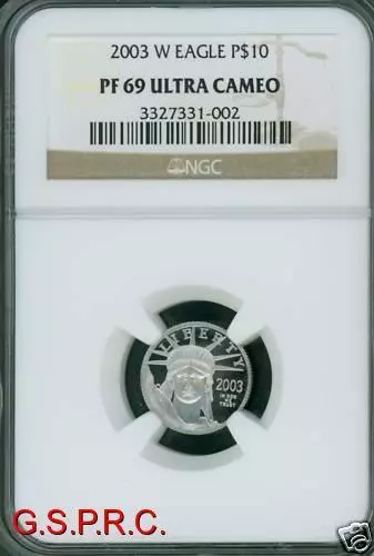 2003-W $10 PLATINUM Statue of Liberty NGC PR69 PROOF PF69 PR-69 PF-69 !!!