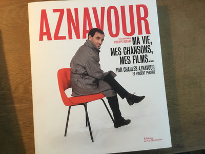 Aznavour - Ma vie, mes chansons, mes films [BUCH] Philippe Durant Vincent Perrot