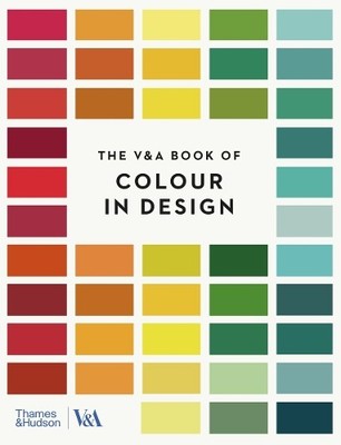 The V&A Book of Colour in Design by Tim Travis - 9780500298671