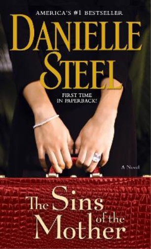 Danielle Steel The Sins of the Mother (Tascabile)