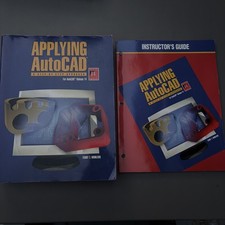 applying autocad a step by step release 14 with Instructors Guide